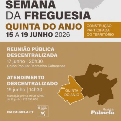 Semana da Freguesia de Quinta do Anjo 2026