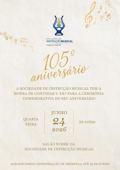 105&ordm; Anivers&aacute;rio da S.I.M. (Sociedade de Instru&ccedil;&atilde;o Musical da Quinta do Anjo)