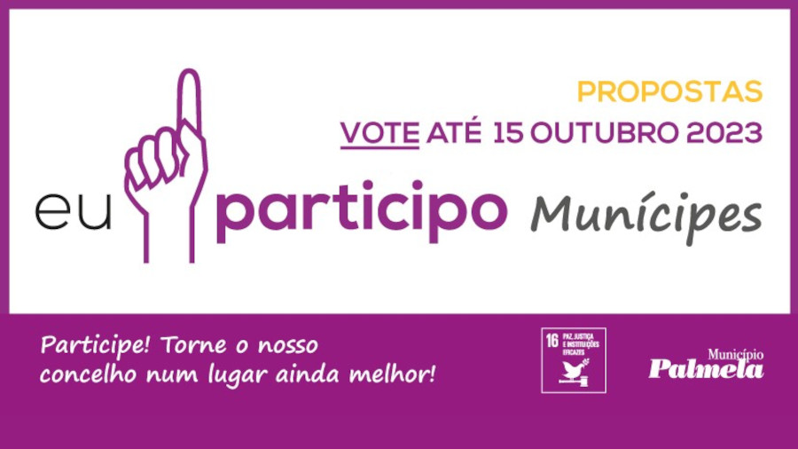 “Eu Participo Munícipes” – conheça as propostas e VOTE até 15 outubro! 